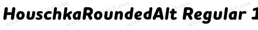 HouschkaRoundedAlt Regular 12字体转换